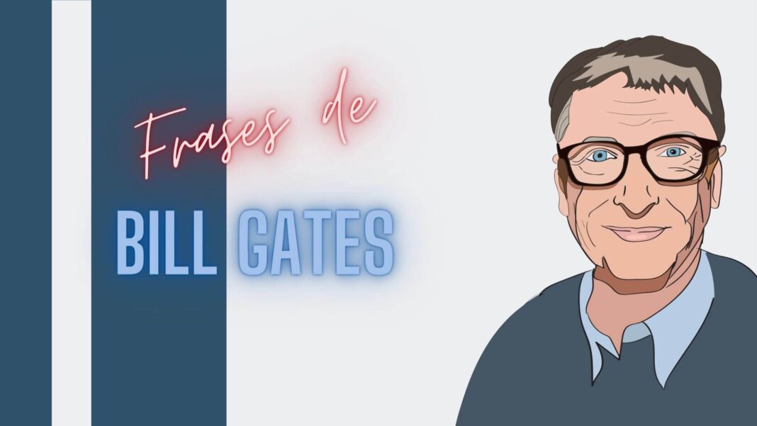 frases de Bill Gates
