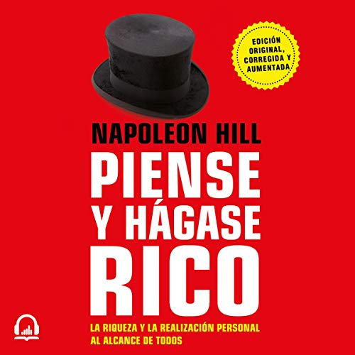 Piense y hágase rico por Napoleón Hill